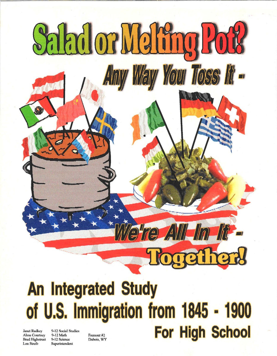 Salad or Melting Pot? Any Way You Toss It -- We're All In It Together! –  RogerTaylor.com