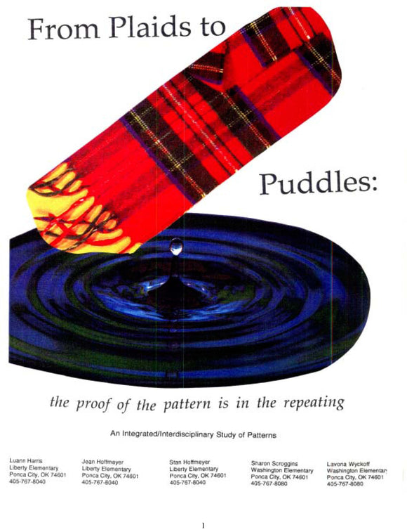 From Plaids to Puddles: the proof of the pattern is in the repeating